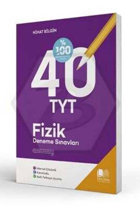 Nihat Bilgin TYT Fizik 40 Deneme Sınavları Nihat Bilgin Yayınları