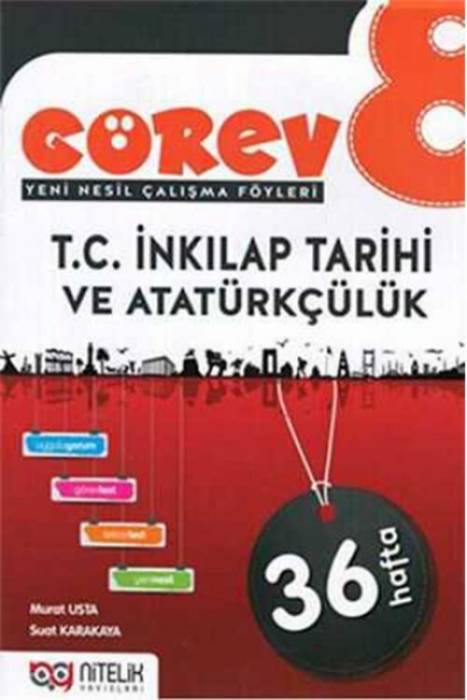 Nitelik 8. Sınıf Görev T.C. İnkılap Tarihi ve Atatürkçülük Soru Bankası Nitelik Yayınları