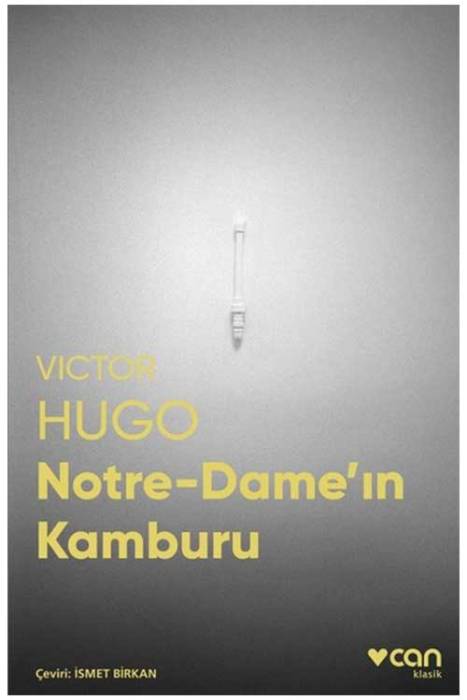 Notre-Dame'ın Kamburu-Fotoğraflı Klasik Can Yayınları