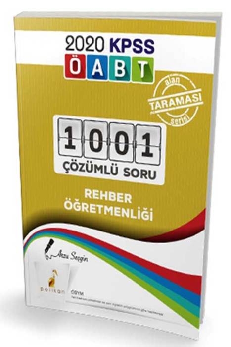 ÖABT Rehberlik Öğretmenliği 1001 Çözümlü Soru Pelikan Yayınları