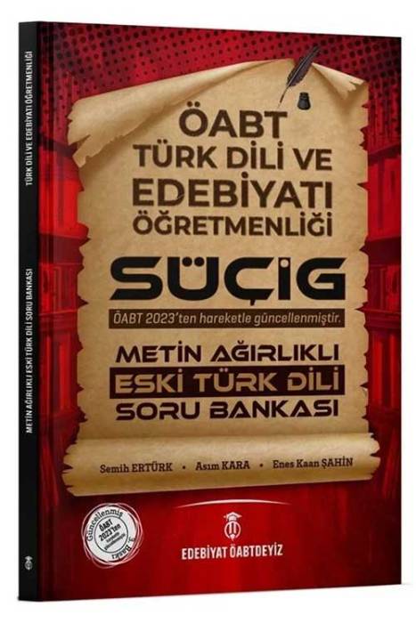 ÖABT Türk Dili Edebiyatı SÜÇİG Metin Ağırlıklı Eski Türk Dili Soru Bankası Edebiyat ÖABT'Deyiz