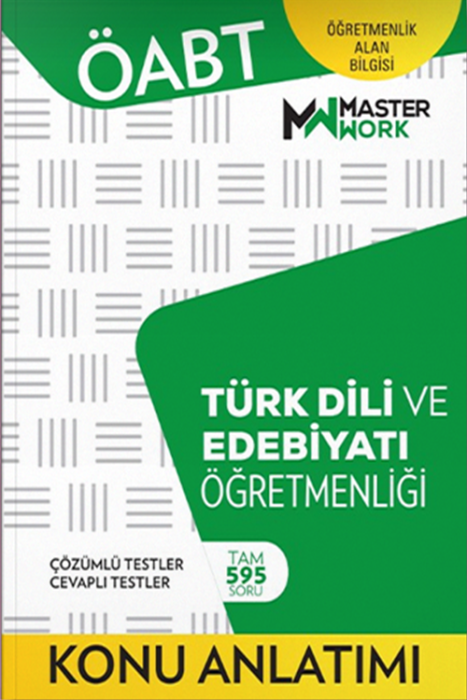ÖABT Türk Dili ve Edebiyatı Öğretmenliği-Konu Anlatımı Master Work Yayınları