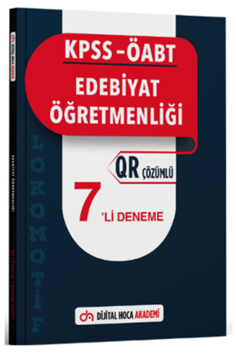 ÖABT Türk Dili ve Edebiyatı Öğretmenliği Lokomotif 7 Deneme QR Çözümlü Dijital Hoca Akademi