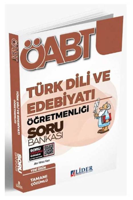 ÖABT Türk Dili ve Edebiyatı Öğretmenliği Soru Bankası Çözümlü Lider Yayınları