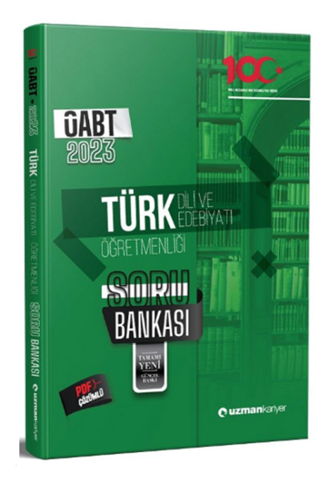 ÖABT Türk Dili ve Edebiyatı Öğretmenliği Soru Bankası Çözümlü Uzman Kariyer Yayınları