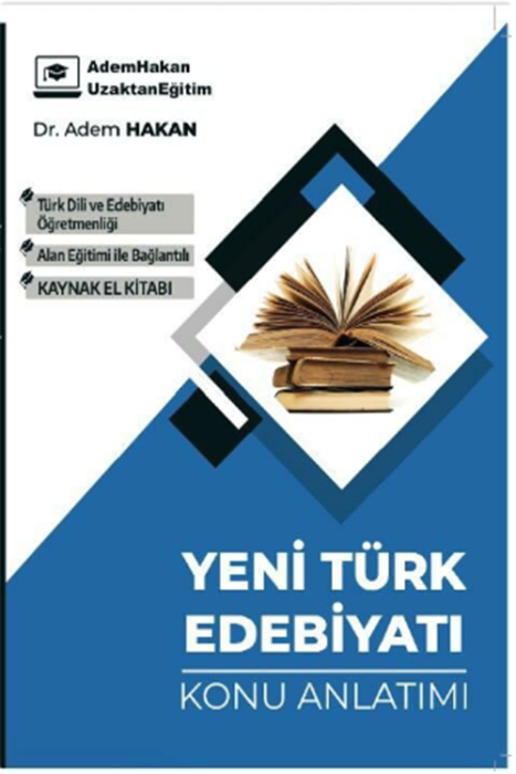 ÖABT Türk Dili ve Edebiyatı Yeni Türk Edebiyatı Konu Anlatımı Adem Hakan Yayınları