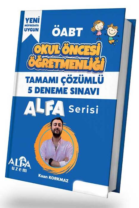 Okul Öncesi Öğretmenliği ALFA Serisi Tamamı Çözümlü 5 Deneme Sınavı Alfa Uzem Yayınları