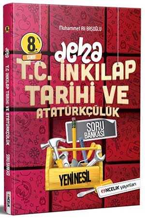 Öncelik 8. Sınıf T.C. İnkılap Tarihi ve Atatürkçülük Deha Serisi Soru Bankası Öncelik Yayınları