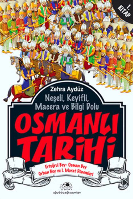 Osmanlı Tarihi 1 Uğurböceği Yayınları