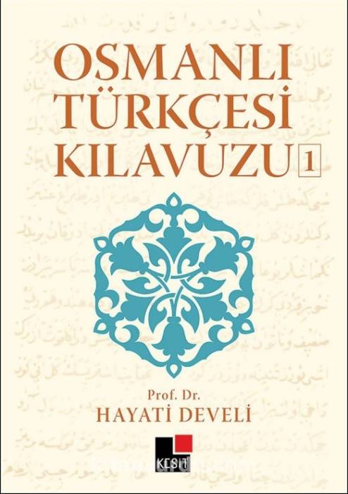 Osmanlı Türkçesi Kılavuzu Kesit Yayıncılık