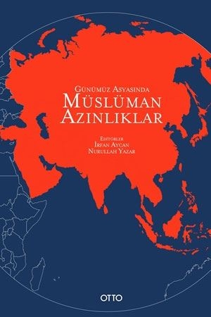 Otto Günümüz Asyasında Müslüman Azınlıklar Otto Yayınları