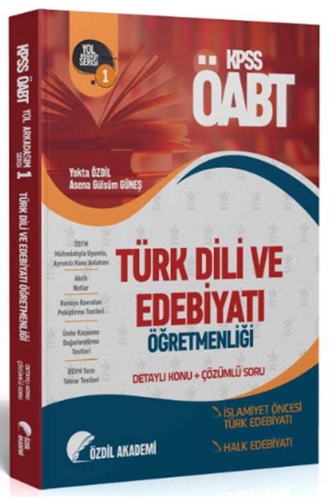 ÖABT Türk Dili ve Edebiyatı 1. Kitap Halk Edebiyatı Konu Anlatımlı Soru Bankası Özdil Akademi Yayınları