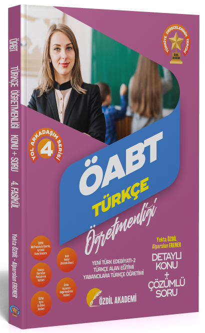 Özdil Akademi 2022 ÖABT Türkçe 4. Kitap Yeni Türk Edebiyatı 2 Konu Anlatımlı Soru Bankası
