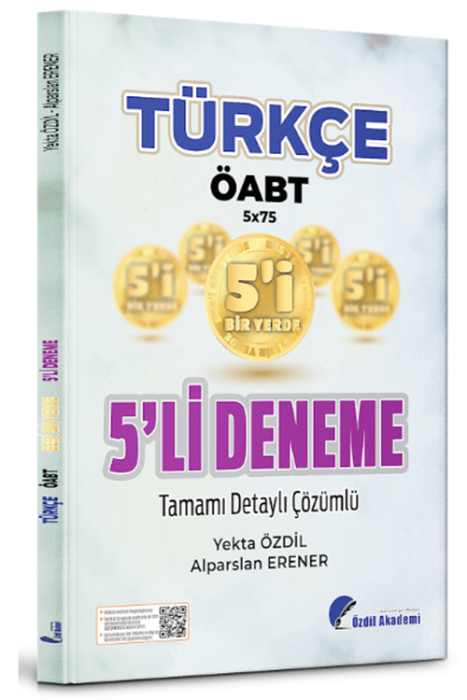 ÖABT Türkçe Öğretmenliği 5 li Deneme Çözümlü Özdil Akademi Yayınları