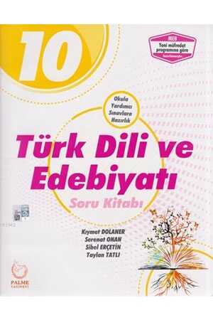 Palme 10. Sınıf Türk Dili ve Edebiyatı Soru Kitabı Palme Yayınevi