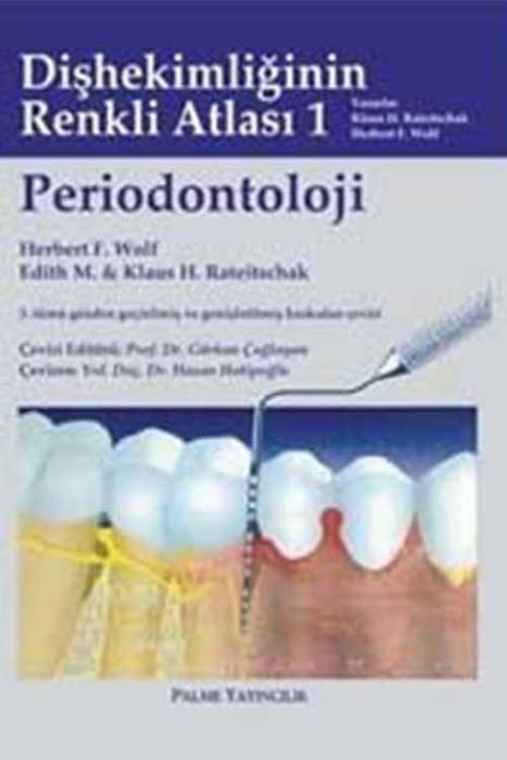 Palme Dişhekimliğinin Renkli Atlası 1 Periodontoloji Palme Yayınevi
