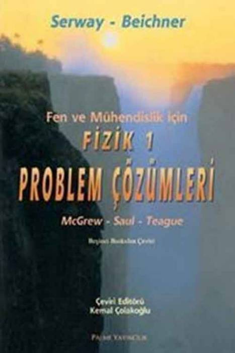 Palme Fen ve Mühendislik için Fizik 1 Problem Çözümleri Palme Yayınevi