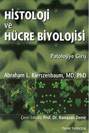 Palme Histoloji ve Hücre Biyolojisi Palme Yayınevi