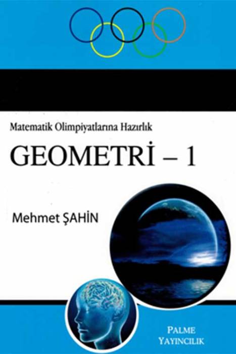 Palme Matematik Olimpiyatlarına Hazırlık Geometri 1 Palme Yayınevi