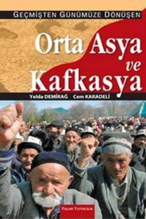 Palme Orta Asya ve Kafkasya Palme Yayınevi