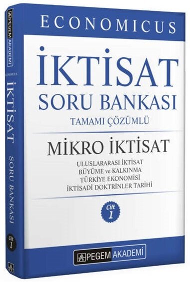 KPSS A Grubu Economicus Mikro İktisat Tamamı Çözümlü Soru Bankası (cilt 1) Pegem Akademi Yayınları