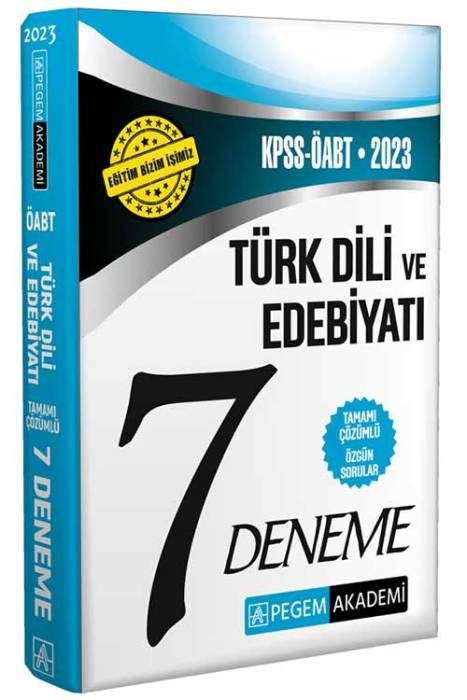 2023 KPSS ÖABT Türk Dili ve Edebiyatı Öğretmenliği 7 Deneme Pegem Akademi Yayınları
