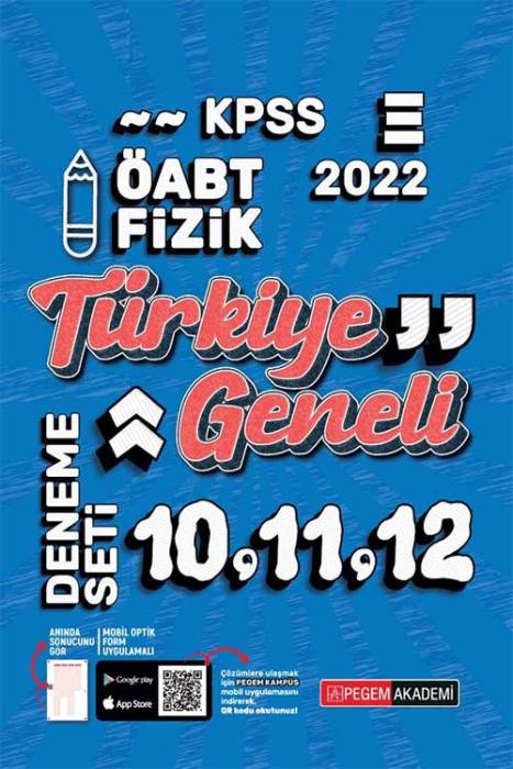 Pegem Akademi 2022 KPSS ÖABT Fizik 10-11-12 Türkiye Geneli (3'lü Deneme)