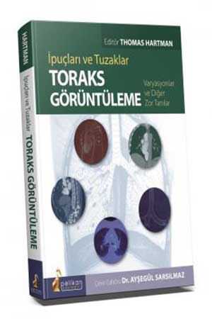 Pelikan İpuçları ve Tuzaklar Toraks Görüntüleme Pelikan Yayınları