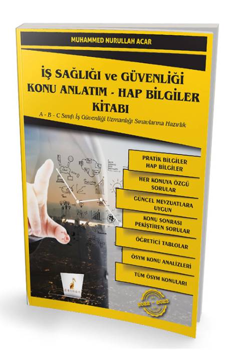 Pelikan İş Sağlığı ve Güvenliği İSG Konu Anlatım Hap Bilgiler Kitabı Pelikan Yayınları