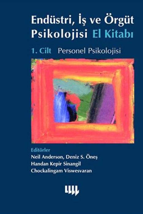 Personel Psikolojisi 1.Cilt Endüstri İş Ve Örgüt Psikolojisi El Kitabı Literatür Yayıncılık