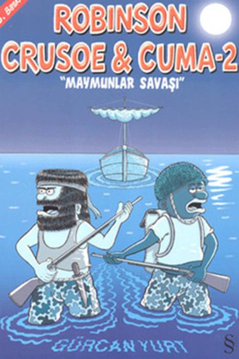 Robinson Crusoe ve Cuma 2 - Maymunlar Savaşı Everest Yayınları