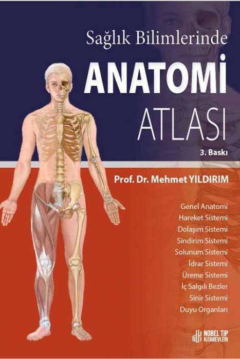 Sağlık Bilimlerinde Anatomi Atlası Nobel Tıp Yayınevi