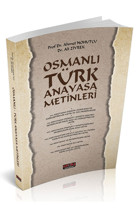 Savaş Osmanlı Türk Anayasa Metinleri Savaş Yayınevi