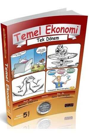 Savaş Temel Ekonomi Mehmet Dikkaya, Deniz Özyakışır 5. Baskı Savaş Yayınları