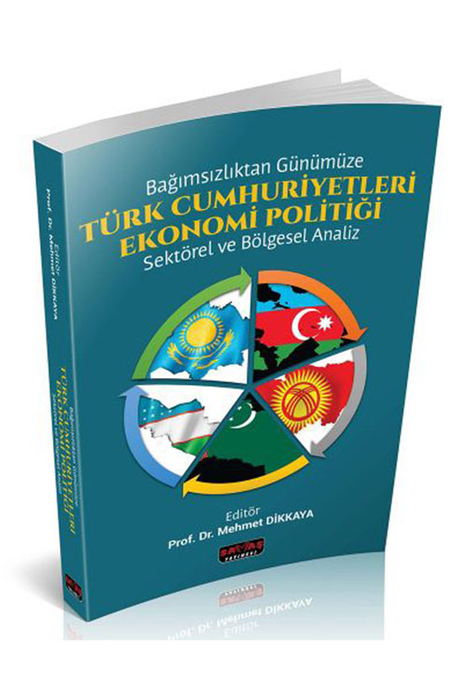 Savaş Türk Cumhuriyetleri Ekonomi Politiği Savaş Yayınları