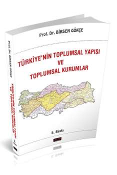 Savaş Türkiye'nin Toplumsal Yapısı ve Toplumsal Kurumlar Savaş Yayınları