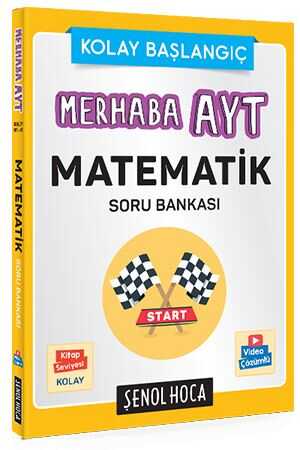 Merhaba AYT Matematik Soru Bankası Şenol Hoca Yayınları