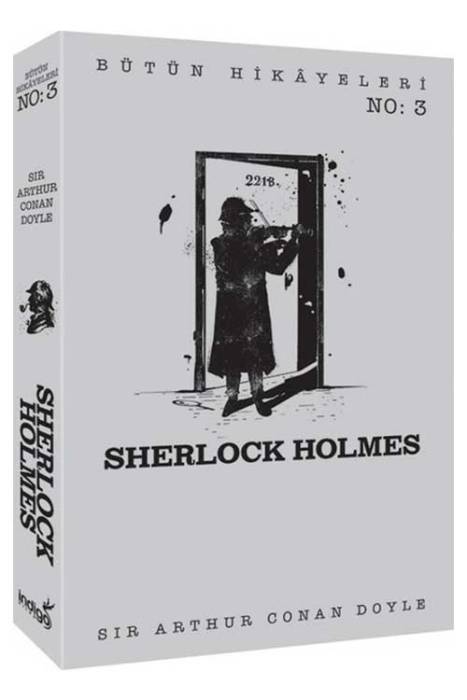 Sherlock Holmes-Bütün Hikayeleri 3 İndigo Kitap