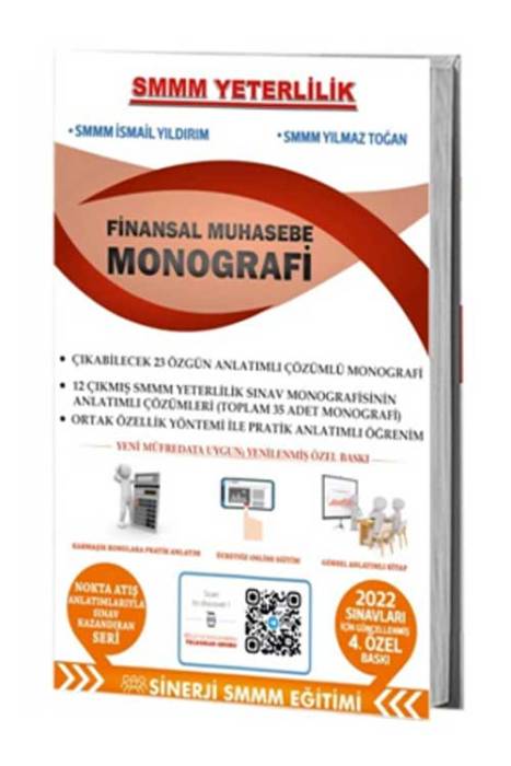 Sinerji 2022 SMMM Yeterlilik Finansal Muhasebe Monografi 4 Baskı Sinerji SMMM Eğitimi Yayınları