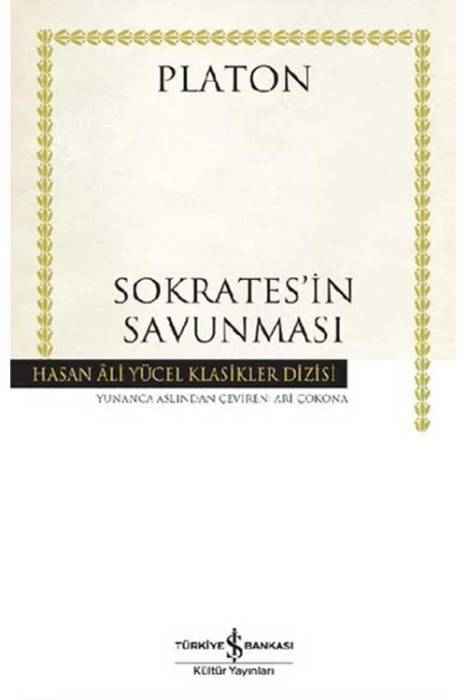 Sokrates'in Savunması - Hasan Ali Yücel Klasikleri İş Bankası Kültür Yayınları