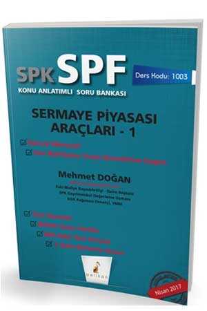 Pelikan SPK SPF 1003 Sermaye Piyasası Araçları 1 Konu Anlatımlı Soru Bankası Pelikan Yayınları