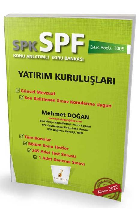 Pelikan SPK SPF 1005 Yatırım Kuruluşları Konu Anlatımlı Soru Bankası Pelikan Yayınları