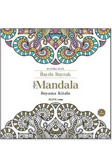 Süper Mandala Boyama Kitabı Alfa Yayıncılık