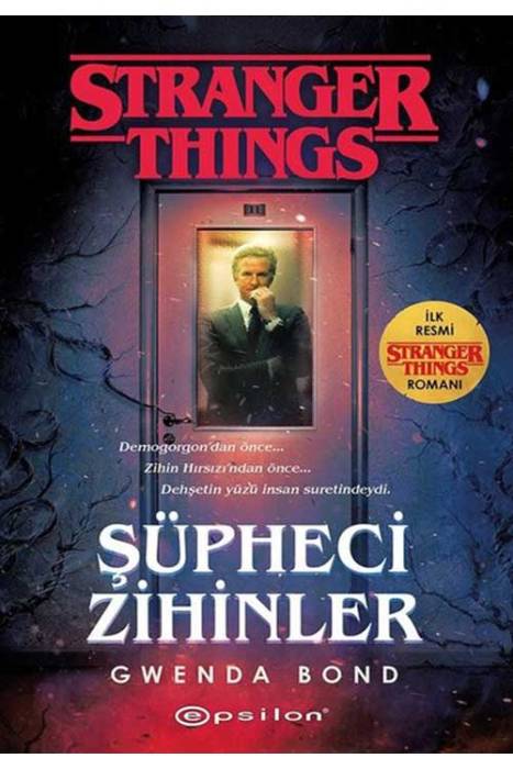 Şüpheci Zihinler: Bir Stranger Things Romanı Epsilon Yayınevi