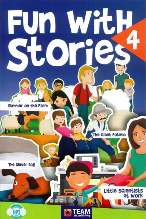 Team ELT Publishing 4. Sınıf Fun with Stories Team ELT Publishing