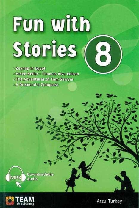 Team ELT Publishing 8. Sınıf Fun with Stories Team ELT Publishing