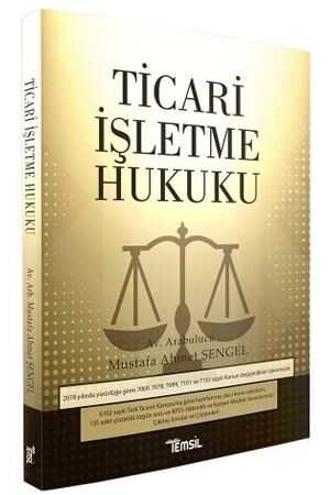 Temsil Ticari İşletme Hukuku Mustafa Ahmet Şengel Temsil Yayınları