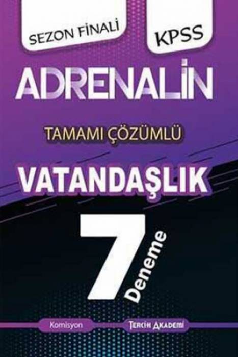 Tercih Akademi 2020 KPSS Adrenalin Sezon Finali Vatandaşlık Tamamı Çözümlü 7 Deneme Tercih Akademi Yayınları