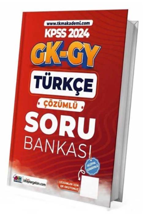 2024 KPSS Türkçe Soru Bankası Çözümlü TKM Akademi Yayınları