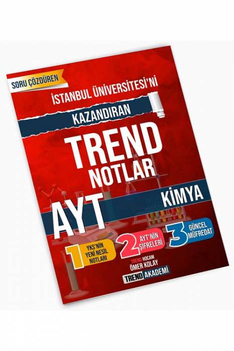 Trend Akademi YKS AYT Kimya İstanbul Teknik Üniversitesini Kazandıran Trend Notlar
